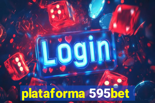 plataforma 595bet