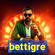 bettigre