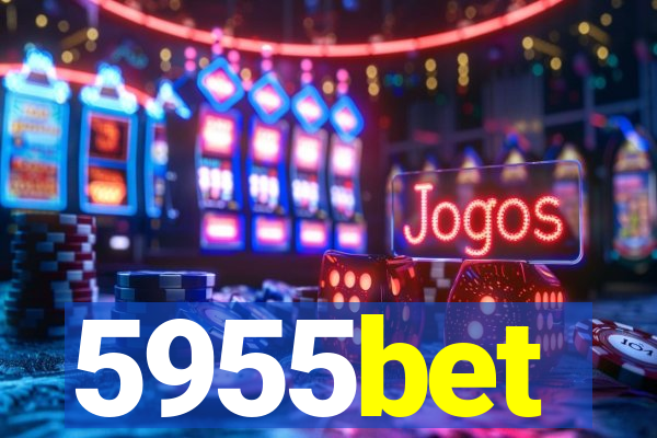 5955bet