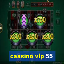 cassino vip 55