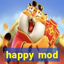 happy mod