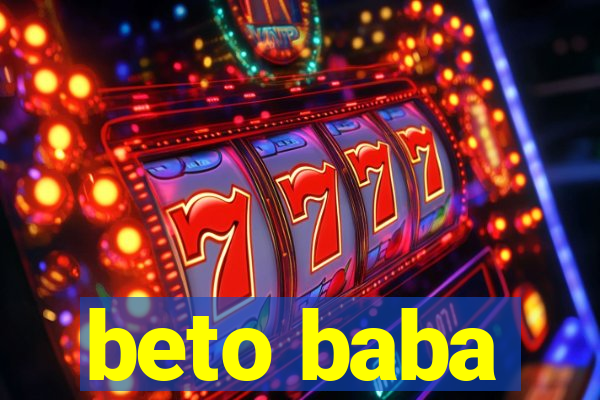 beto baba