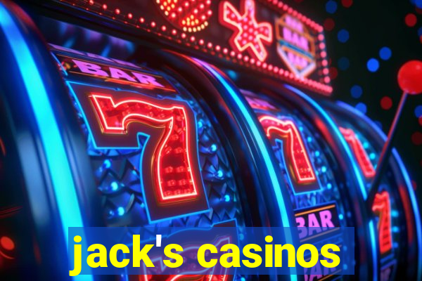 jack's casinos