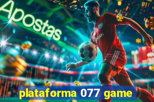 plataforma 077 game