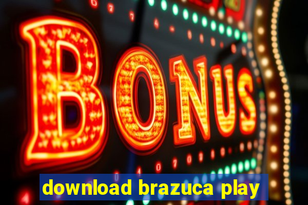 download brazuca play