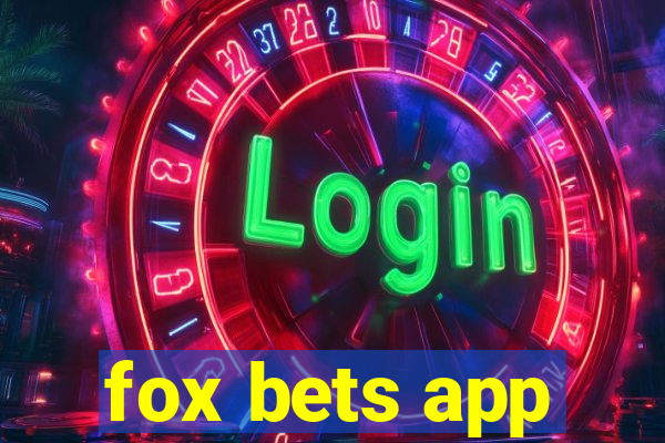 fox bets app