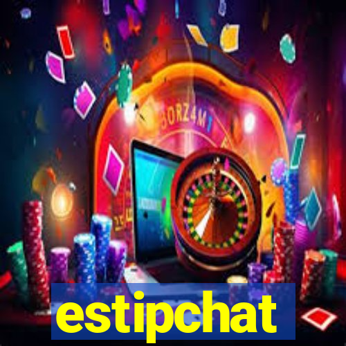 estipchat