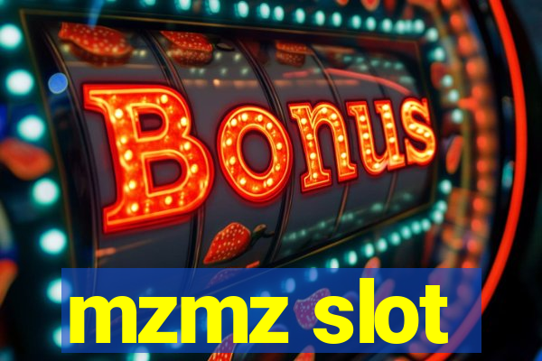 mzmz slot