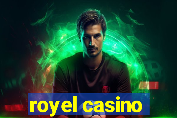 royel casino