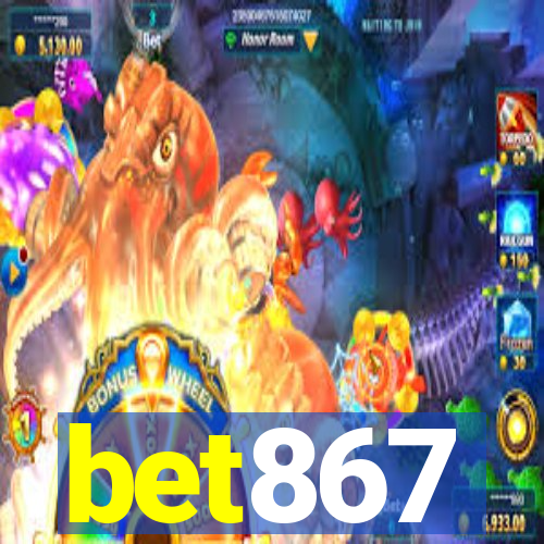 bet867