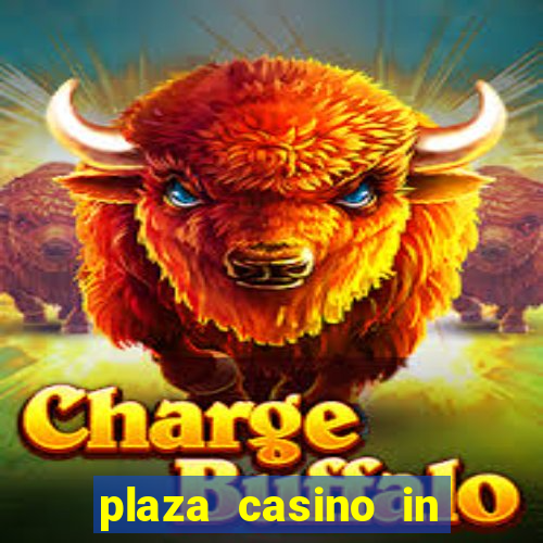 plaza casino in las vegas