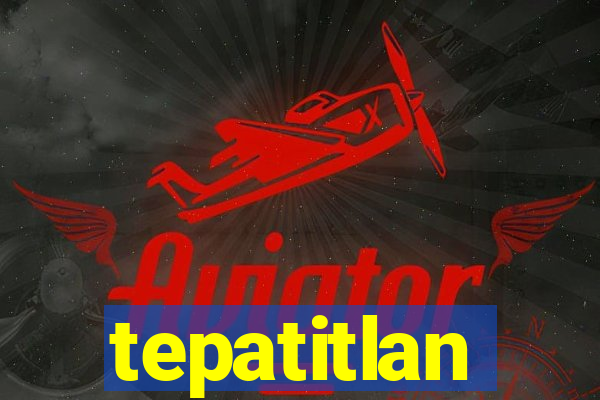 tepatitlan