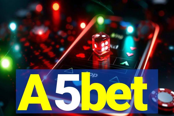 A5bet