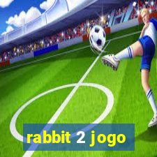 rabbit 2 jogo