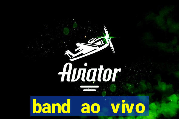 band ao vivo gratis multicanais