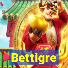 Bettigre