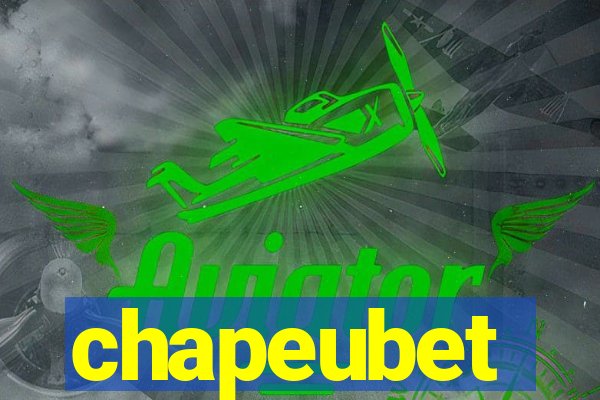 chapeubet