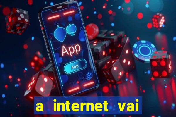 a internet vai acabar em 2024