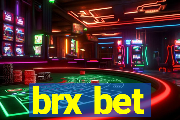 brx bet