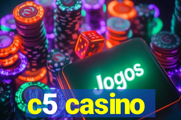 c5 casino