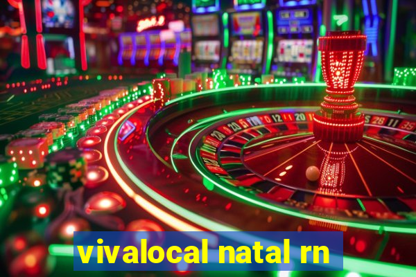 vivalocal natal rn