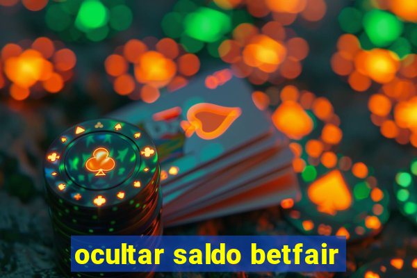 ocultar saldo betfair