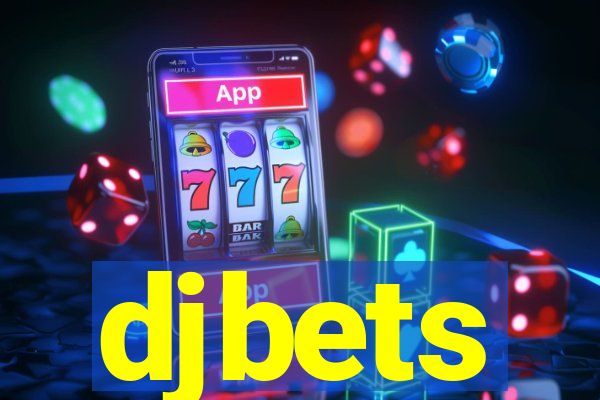 djbets