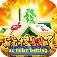 ac milan betting