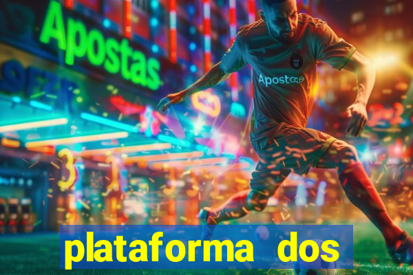 plataforma dos famosos jogos