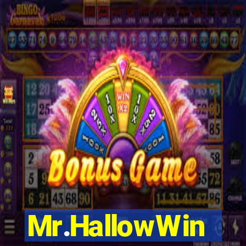 Mr.HallowWin