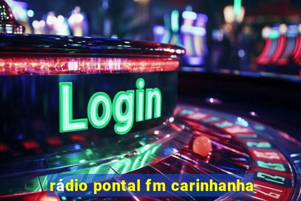 rádio pontal fm carinhanha