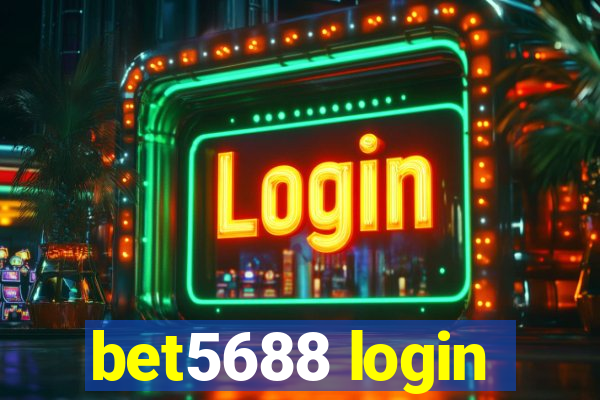 bet5688 login