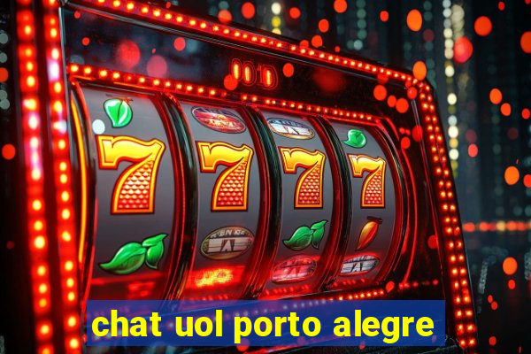 chat uol porto alegre