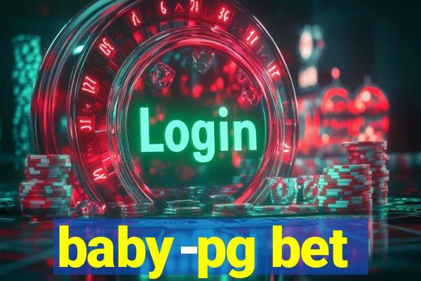 baby-pg bet