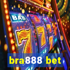 bra888 bet