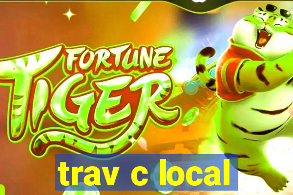 trav c local