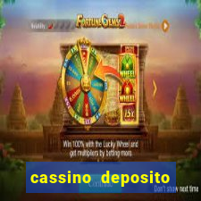 cassino deposito minimo 5 reais