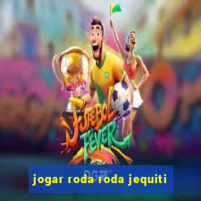 jogar roda roda jequiti