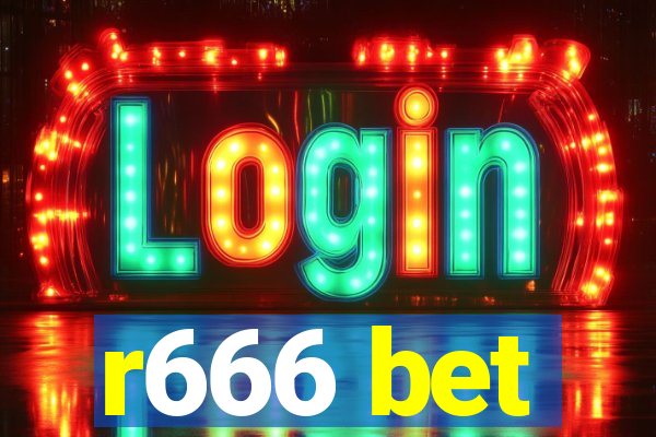 r666 bet