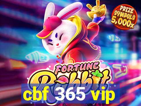 cbf 365 vip