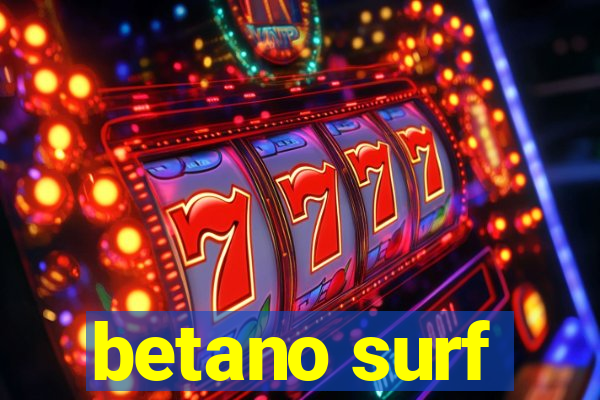 betano surf