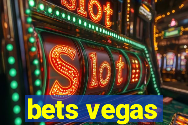 bets vegas