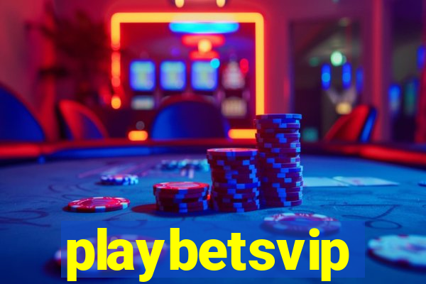 playbetsvip