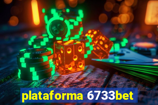 plataforma 6733bet