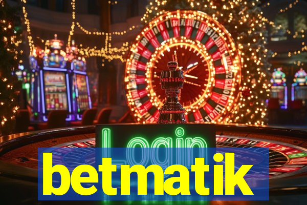 betmatik