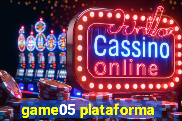 game05 plataforma