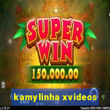 kamylinha xvideos