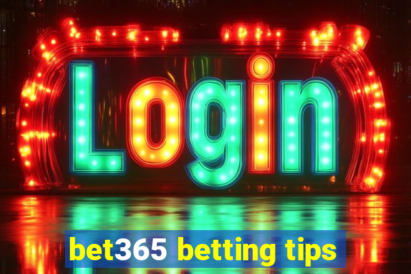 bet365 betting tips