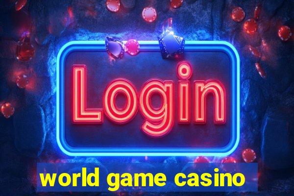 world game casino