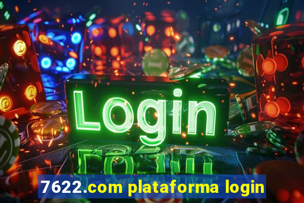 7622.com plataforma login